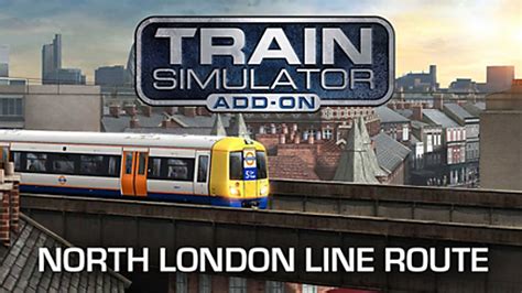 Train Simulator North London Line Route Add On
