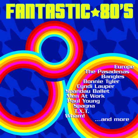 Fantastic 80 S Compilation By Various Artists Spotify