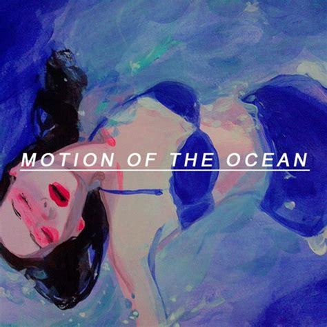 8tracks radio motion of the ocean 8 songs free and music playlist