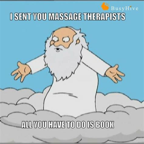 Some People Believe Massage Therapist Were Sent From Heaven Who Are We To Argue Arg