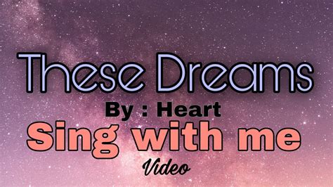Heart These Dreams Acoustic Instrumental Wlyrics Sing With Me 2