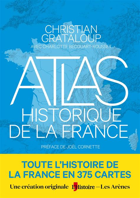 Atlas Historique De La France Lhistoirefr