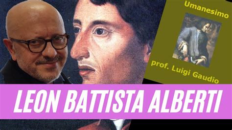 Leon Battista Alberti Youtube