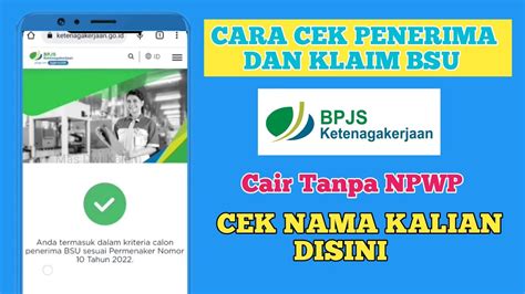 Cara Cek Penerima Cairkan Bsu Bpjs Ketenagakerjaan Terbaru Idn