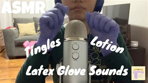 Asmr Latex Glove Sounds Tingles Lotion And More Youtube