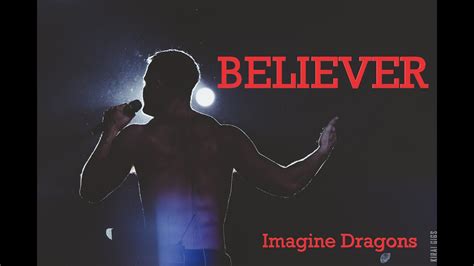 Believer Imagine Dragons Lyrics Youtube