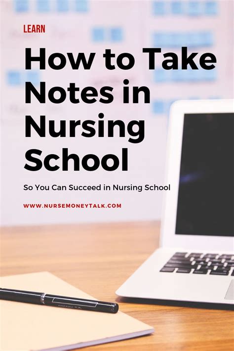 How To Take Notes In Nursing School 5 Must Know Tips Nurse Money