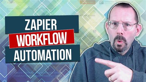 Zapier Tutorial Workflow Automation At Your Fingertips Youtube