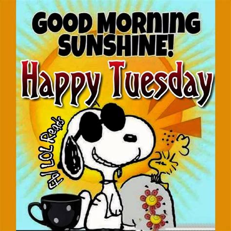 Snoopy Good Morning Sunshine Happy Tuesday Good Morning Snoopy Happy