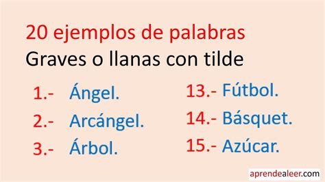 15 Ejemplos De Palabras Graves Con Tilde Nuevo Ejemplo Images And