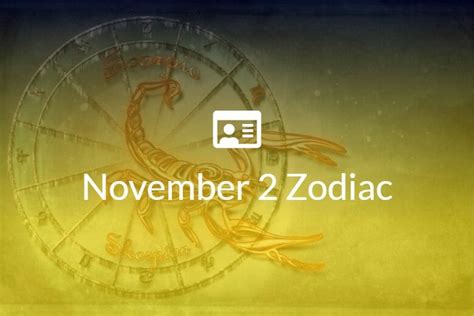 November 2 Zodiac Sign Full Horoscope And Personality