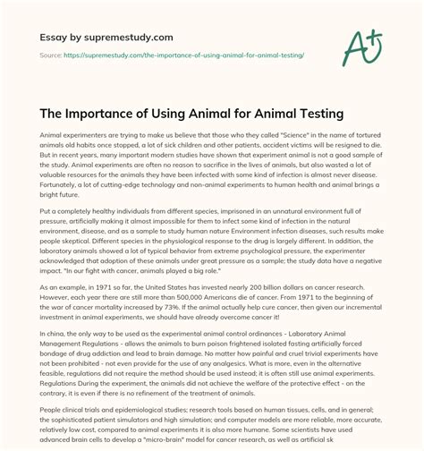 The Importance Of Using Animal For Animal Testing Free Essay Example