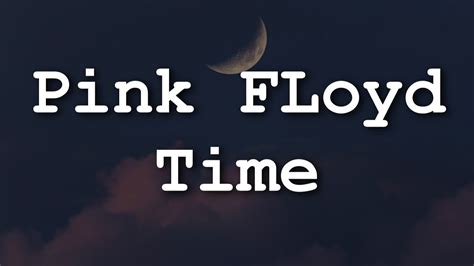 Pink Floyd Time Lyrics Youtube