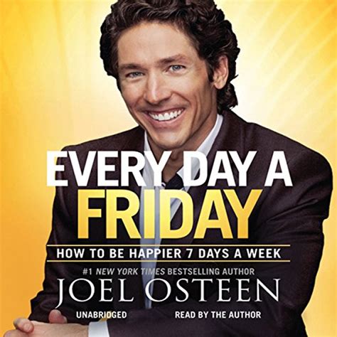 Jp Every Day A Friday How To Be Happier 7 Days A Week