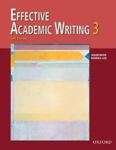 Effective Academic Writing 3 Student Book Effective Academic Writing