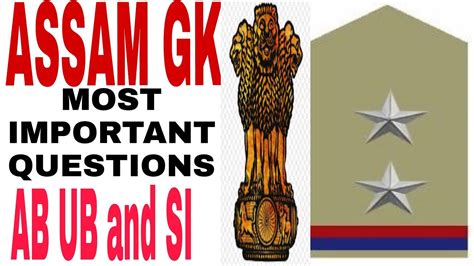 Assam Gk Most Important Questions Ab Ub And Si Youtube
