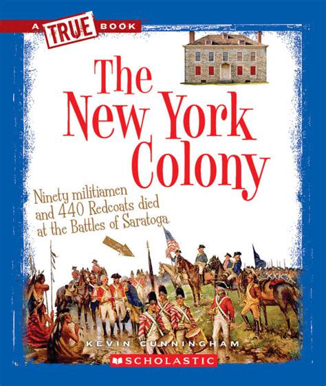 The New York Colony By Kevin Cunningham Scholastic