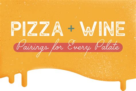 12 Pizza And Wine Pairings For Every Palate If You Regularly Crack