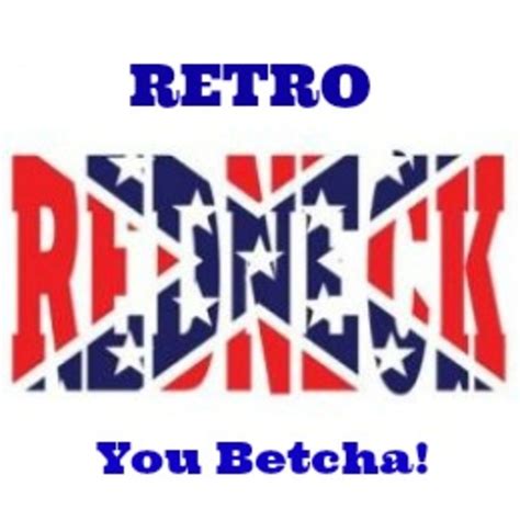 Retro Rednecks Hubpages