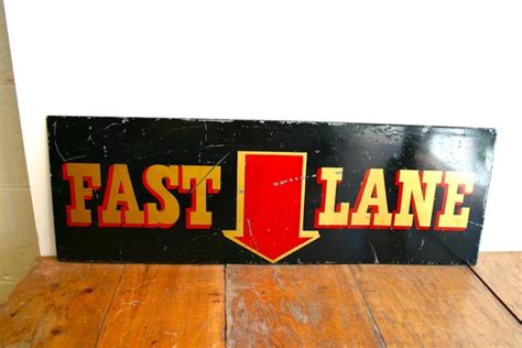 Fast Lane Vintage Metal Sign