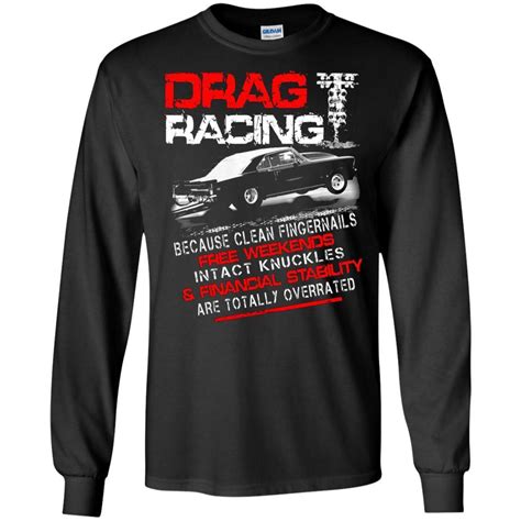 Drag Racing Overrated Drag Racing Racer T Shirt Grass Place