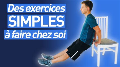 Exercices Simples Pour Faire Du Sport La Maison Youtube
