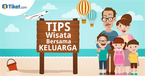 Sesibuk apapun kamu, sejauh apapun kamu pergi, keluarga. Travel Blog by Tiket.com