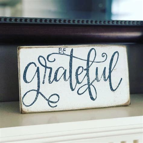 Be Grateful Sign Grateful Sign Wood Signs Wood Signs Etsy