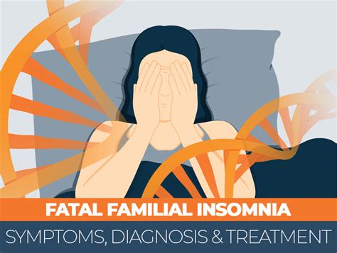 Fatal Familial Insomnia Symptoms Diagnosis And Treatment Sleep Advisor