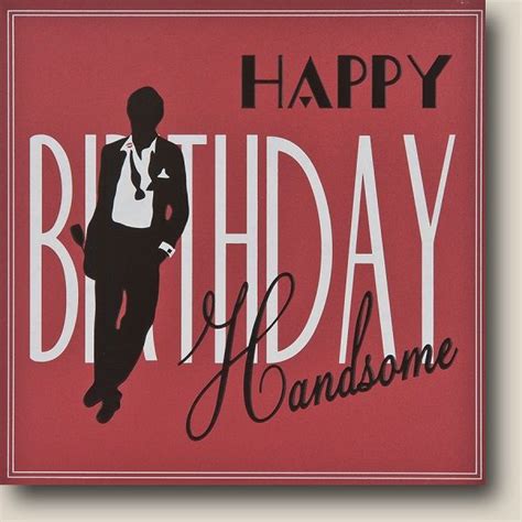 Happy Birthday Handsome Man Borders Website Ajax