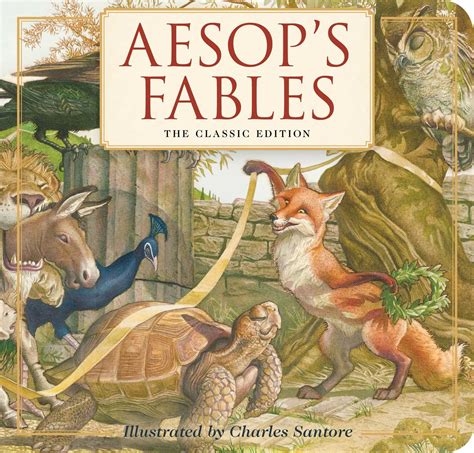 Aesops Fables Board Book Book By Aesop Charles Santore Official