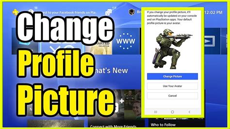 How To Change Your Profile Photo On Ps4