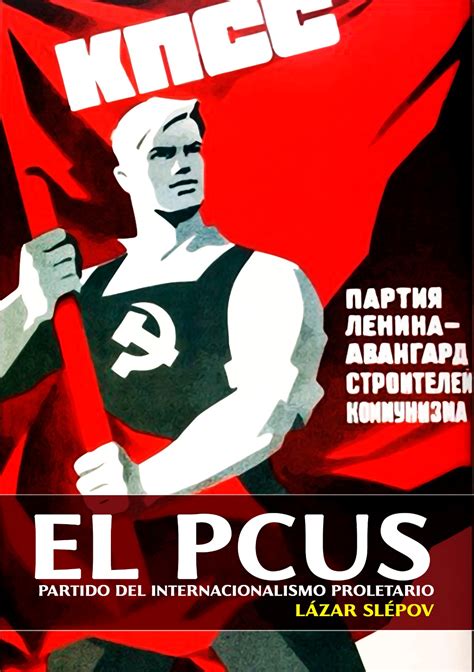 Editorial de libros comunistas índice de EL PCUS partido del