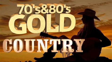 Best Golden Classic Country Songs Of 1970s 1980s Top