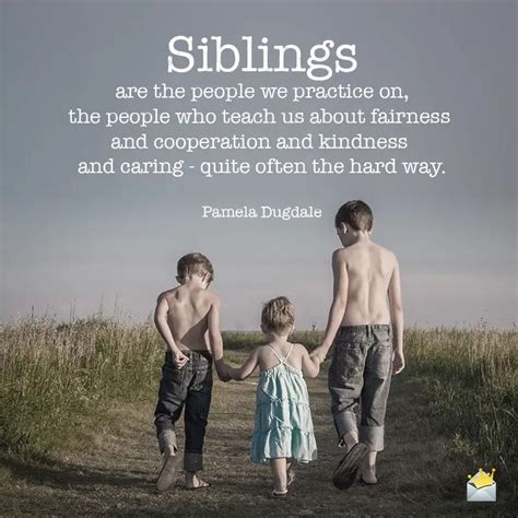Quotes About Siblings Inspiration