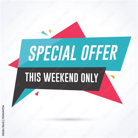 Special Offer Banner This Weekend Only Sale And Promotion Banner