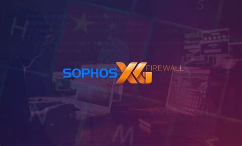 Zero Day Vulnerability In Sophos Firewall Exploited A Week Before Fix