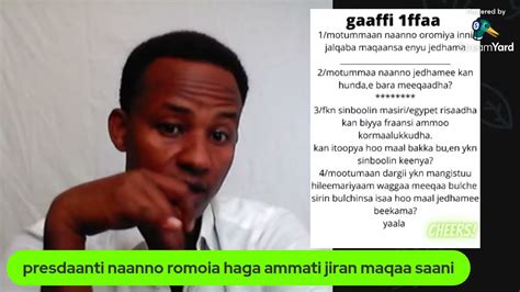 Jechoota Afaan Oromoo Mimidhagoof Gaaffi Kana Of Kessaa Qabu Youtube