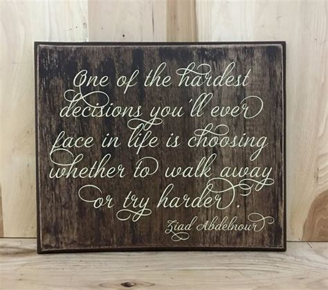 Inspirational Quote Wooden Sign Inspirational Wood Sign Saying