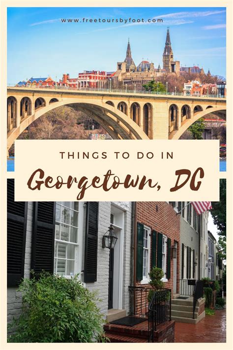 Things To Do In Georgetown Dc Washington Dc Vacation Washington