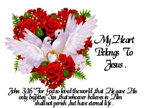 My Heart Belongs To Jesus For God So Loved The World Blessings