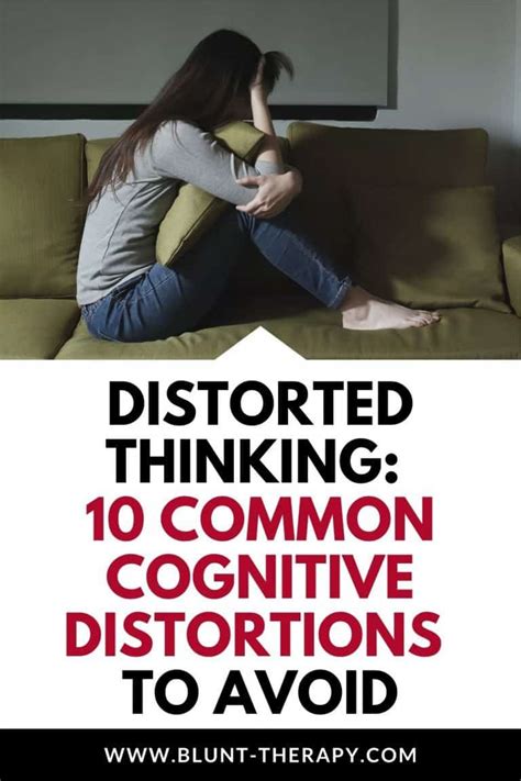 Distorted Thinking 10 Common Cognitive Distortions To Avoid