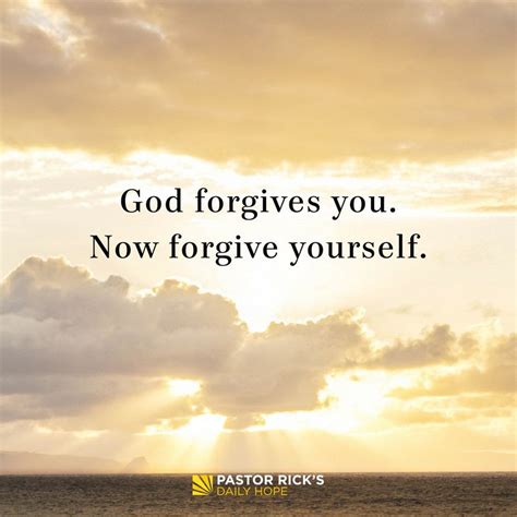 God Forgives You Now Forgive Yourself Pastor Ricks Daily Hope