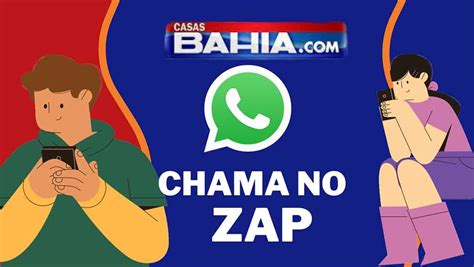 Whatsapp Casas Bahia Telefone Sac Atendimento E Faq