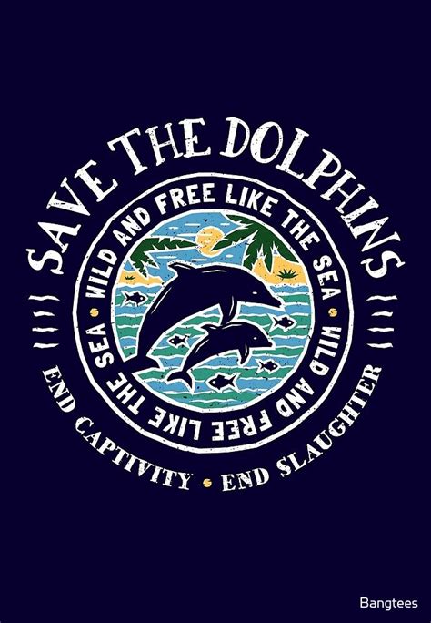 Save The Dolphins Dolphins Save Our Oceans Ocean Animals
