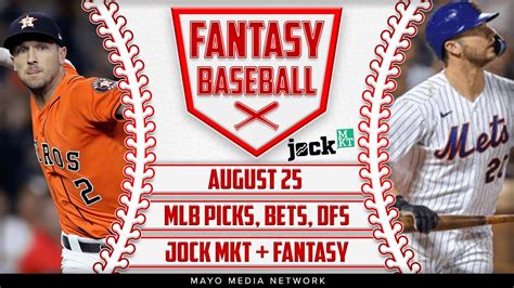 Baseball Bets Thursday 82522 Jock Mkt Mlb 2022 Fantasy Baseball Picks Mlb Picks Youtube