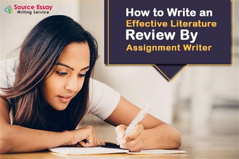 How To Write An Effective Literature Review By Assignment Writer