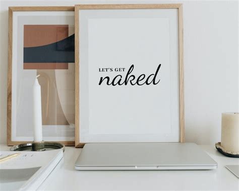 Let S Get Naked A Poster A Poster With Saying Etsy