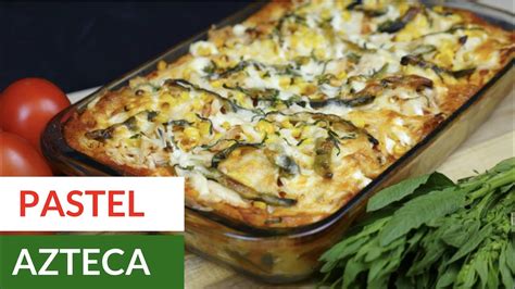 Con nuestra revista aprenderás a cocinar nuevos platillos que deleitarán a toda tu familia. Pastel Azteca - Receta Fácil - Mi Cocina Rápida - YouTube
