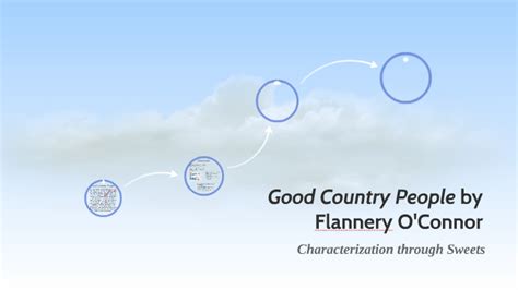 Good Country People By Flannery Oconnor By Bridget Ralph On Prezi